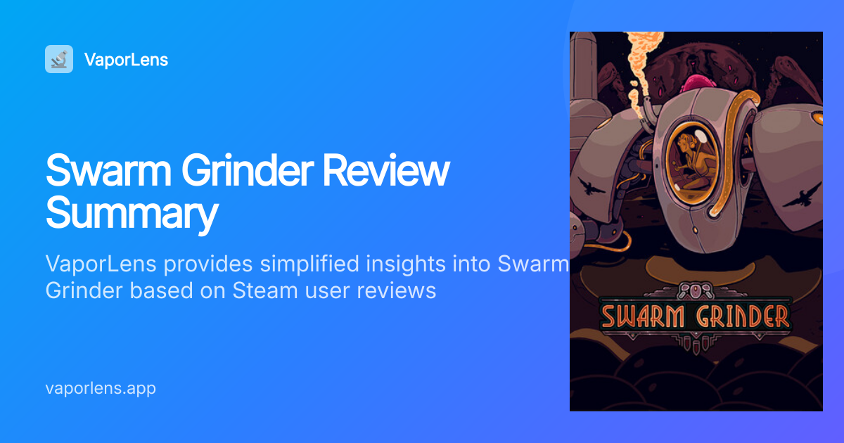 Swarm Grinder Review & Worth It Analysis | VaporLens