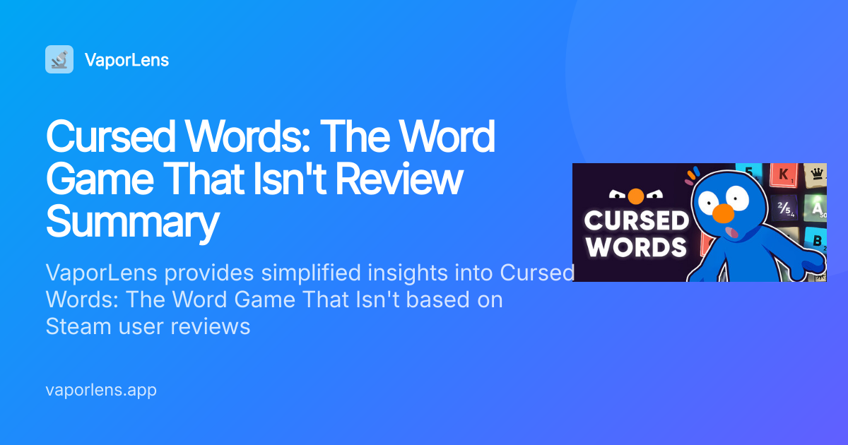 Cursed Words: The Word Game That Isn't Review Summary | VaporLens